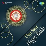 Dear Sister - Happy Rakhi - Rohit Song Download