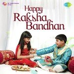Happy Raksha Bandhan - Rohit Song Download